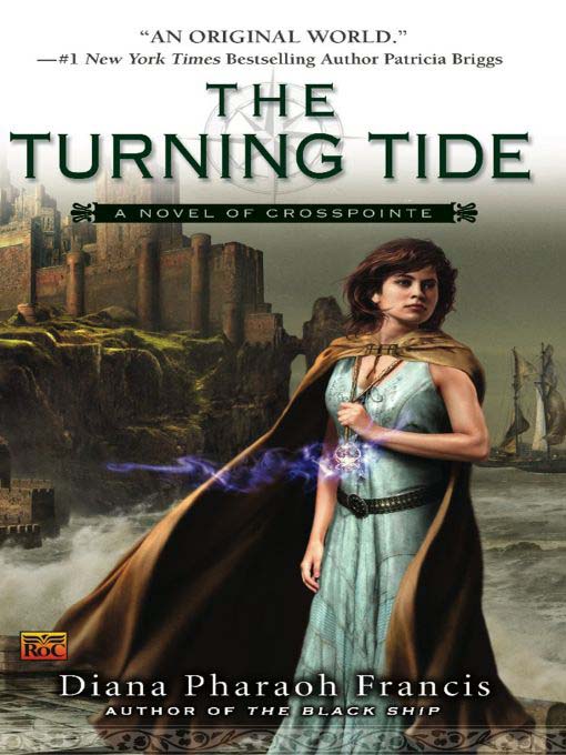 Title details for The Turning Tide by Diana Pharaoh Francis - Available